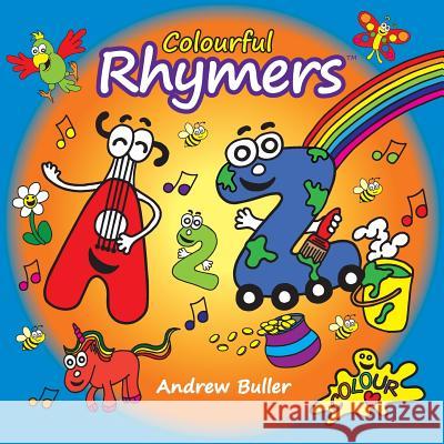 Colourful Rhymers Andrew Buller 9781519630698