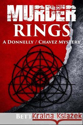 Murder Rings Betty Roberts 9781519643124