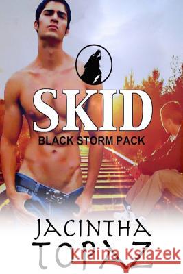 Skid Jacintha Topaz 9781519647573 Createspace Independent Publishing Platform