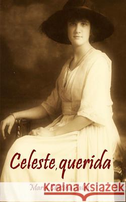 Celeste, querida Salas, Maria Cristina 9781519707338