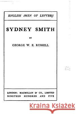 Sydney Smith George W. E. Russell 9781519733511