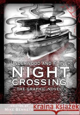 Night Crossing Mike Bennett Amanda Whipp 9781519734181