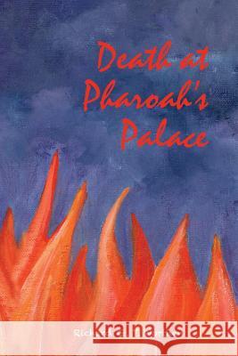 Death at Pharaoh's Palace: 5000 year search for Pharaoh's lost scarab Worthen, Richard G. T. 9781519742445 Createspace Independent Publishing Platform