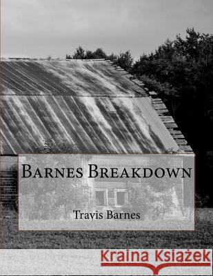 Barnes Breakdown Travis Barnes 9781519745026