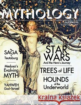 Mythology Magazine Issue 2 Carolyn Emerick Vasilios Markousis 9781519752956 Createspace Independent Publishing Platform