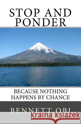 Stop and Ponder Bch Bennett Onyebuchukwu Ob 9781519773128 Createspace Independent Publishing Platform