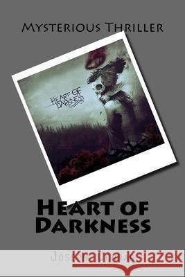 Heart of Darkness Joseph Conrad 9781519797698
