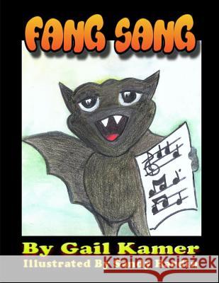 Fang Sang Gail Kamer Sandy Hardin 9781519797810 Createspace Independent Publishing Platform