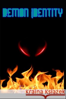 Demon Identity Ryan Christopher Cansdale 9781520174259
