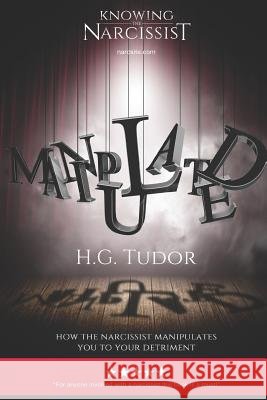 Manipulated H. G. Tudor 9781520221250