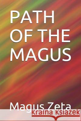 Path of the Magus Magus Zeta 9781520237008