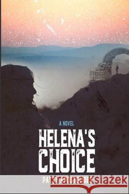 Helena's Choice Patty Apostolides 9781520265384