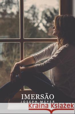 Imersão Meyer, Joseph 9781520507095 Independently Published