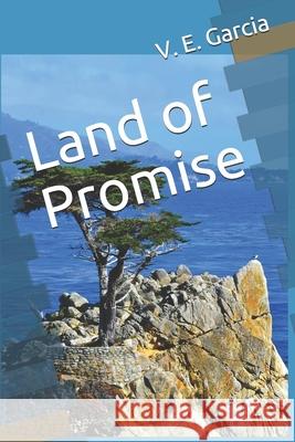 Land of Promise Valerie Garcia 9781520530888