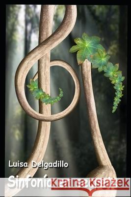 Sinfonía en Secreto Algar, Jose Maria 9781520659497 Independently Published