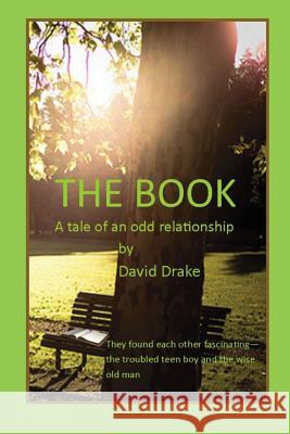 The Book Tom Gnagey David Drake 9781520662084 Independently Published