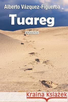 Tuareg Bibliotecaonline                         Alberto V 9781520671604