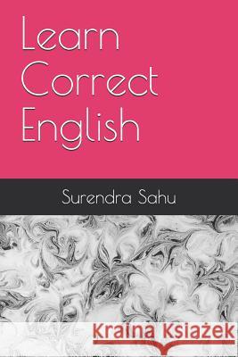 Learn English the Easy Way Surendra Sahu 9781520691718