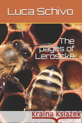 The pages of Leroscke Angelo Arecco Luca Schivo 9781520831244 Independently Published