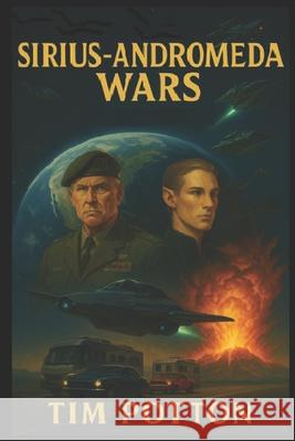 Sirius Andromeda Wars Tim Potton 9781520914329 Independently Published