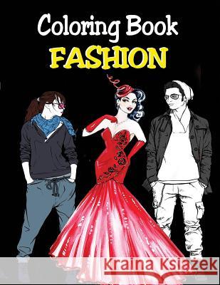 Coloring Book - Fashion Alex Dee 9781520954486 Independently Published