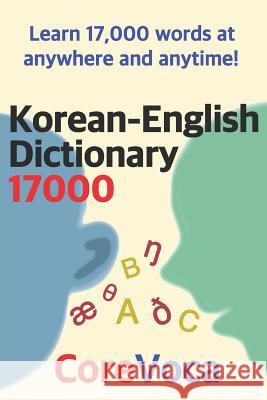 Korean-English Dictionary 17000 Taebum Kim 9781520973937 Independently Published