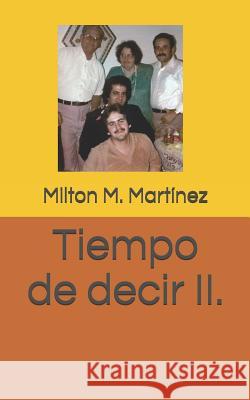 Tiempo de Decir II. Mart 9781521010181