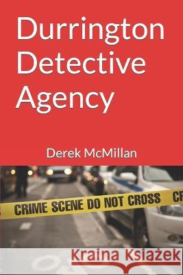 Durrington Detective Agency Derek McMillan Angela McMillan  9781521073513