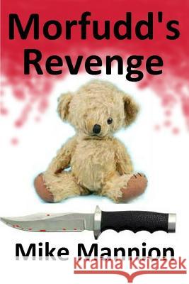 Morfudd's Revenge Mike Mannion 9781521117750