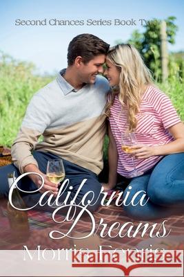 California Dreams Morris Fenris 9781521218969 Independently Published