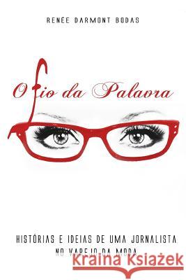 O Fio Da Palavra: Hist Renee Darmont Bodas 9781521326428
