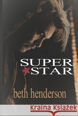 Superstar Beth Henderson 9781521383308