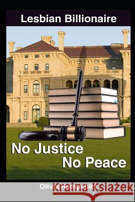 Lesbian: No Justice, No Peace Olivia Hampshire 9781521388075 Independently Published