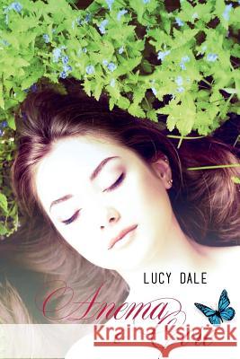 Anema e Core Dale, Lucy 9781521422809 Independently Published