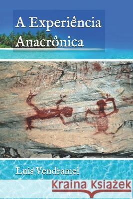 A Experi Luis Vendramel 9781521445730 Independently Published