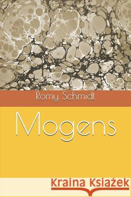 Mogens Romy Schmidt 9781521459546