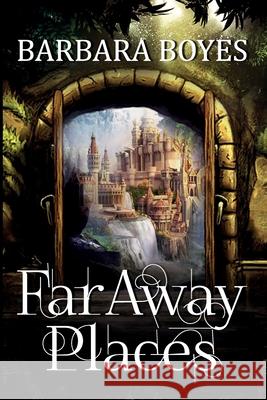 Far Away Places Barbara Boyes 9781521701270
