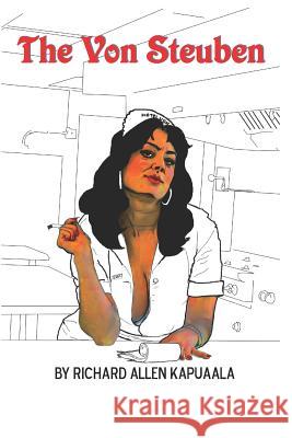 The Von Steuben Richard Allen Kapuaala 9781521704202 Independently Published