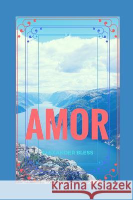 Amor Holy Spirit Alexander Taveras 9781521774434 Independently Published