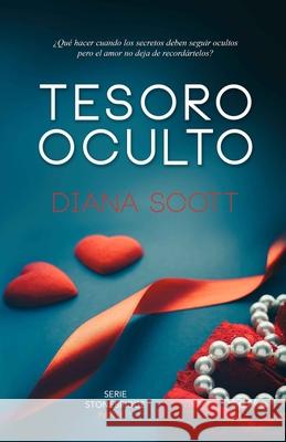 Tesoro oculto Diana Scott 9781521833384 Independently Published