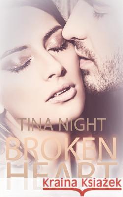 Broken Heart Tina Night 9781521856321