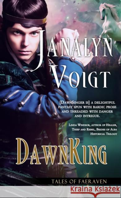 Dawnking: Volume 4 Voigt, Janalyn 9781522302070 Harbourlight Books