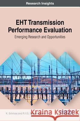 EHT Transmission Performance Evaluation: Emerging Research and Opportunities Srinivas, K. 9781522549413