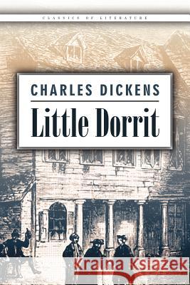 Little Dorrit Charles Dickens 9781522709176