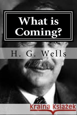 What is Coming? Hollybook 9781522719236