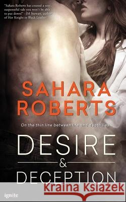 Desire & Deception Sahara Roberts 9781522719304