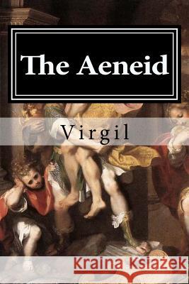 The Aeneid Virgil                                   Hollybook 9781522719762 Createspace Independent Publishing Platform