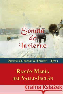 Sonata de Invierno Ramon Maria De 9781522721093 Createspace Independent Publishing Platform