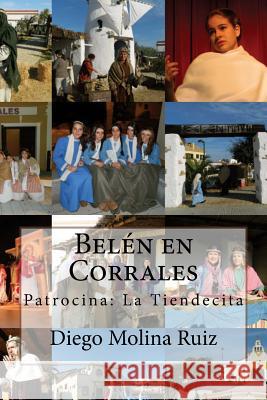 Belen en Corrales Molina Ruiz, Diego 9781522741527 Createspace Independent Publishing Platform