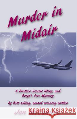 Murder in Midair Jan McCanless 9781522754879 Createspace Independent Publishing Platform